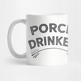 Porch Drinker Mug